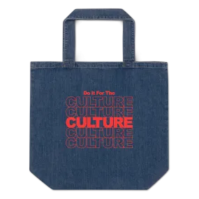 Do It For The Culture Organic Denim Tote Bag