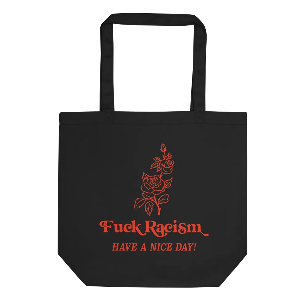 Fuck Racism Eco Tote Bag