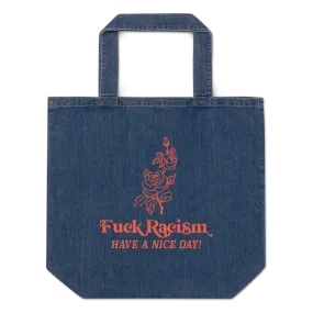 Fuck Racism Organic Denim Tote Bag