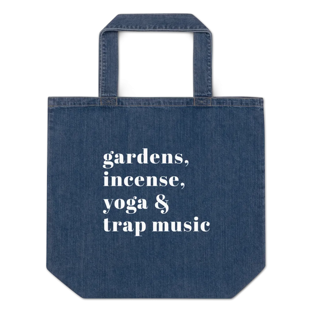 Gardens, Incense, Yoga & Trap Music Denim Tote Bag