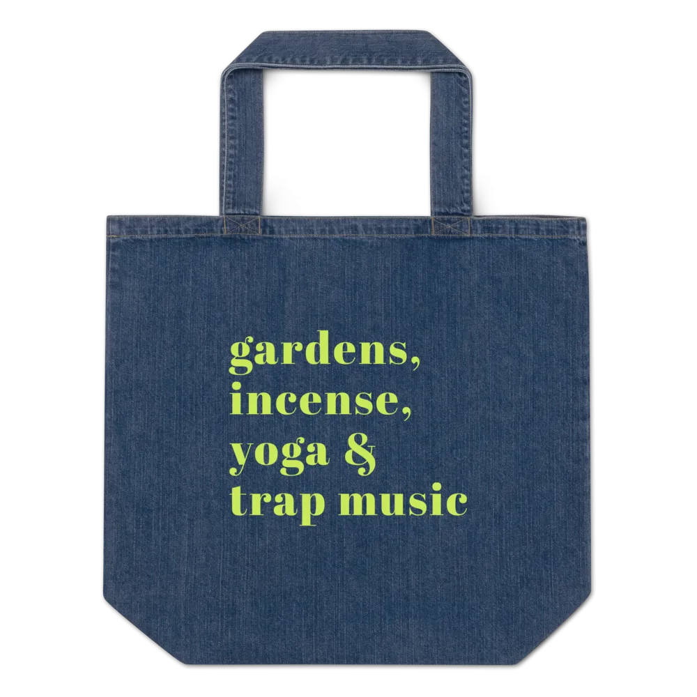 Gardens, Incense, Yoga & Trap Music Denim Tote Bag